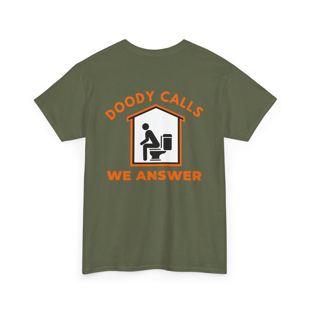 T-Shirt — "Doody Calls We Answer" Funny Crew Tee