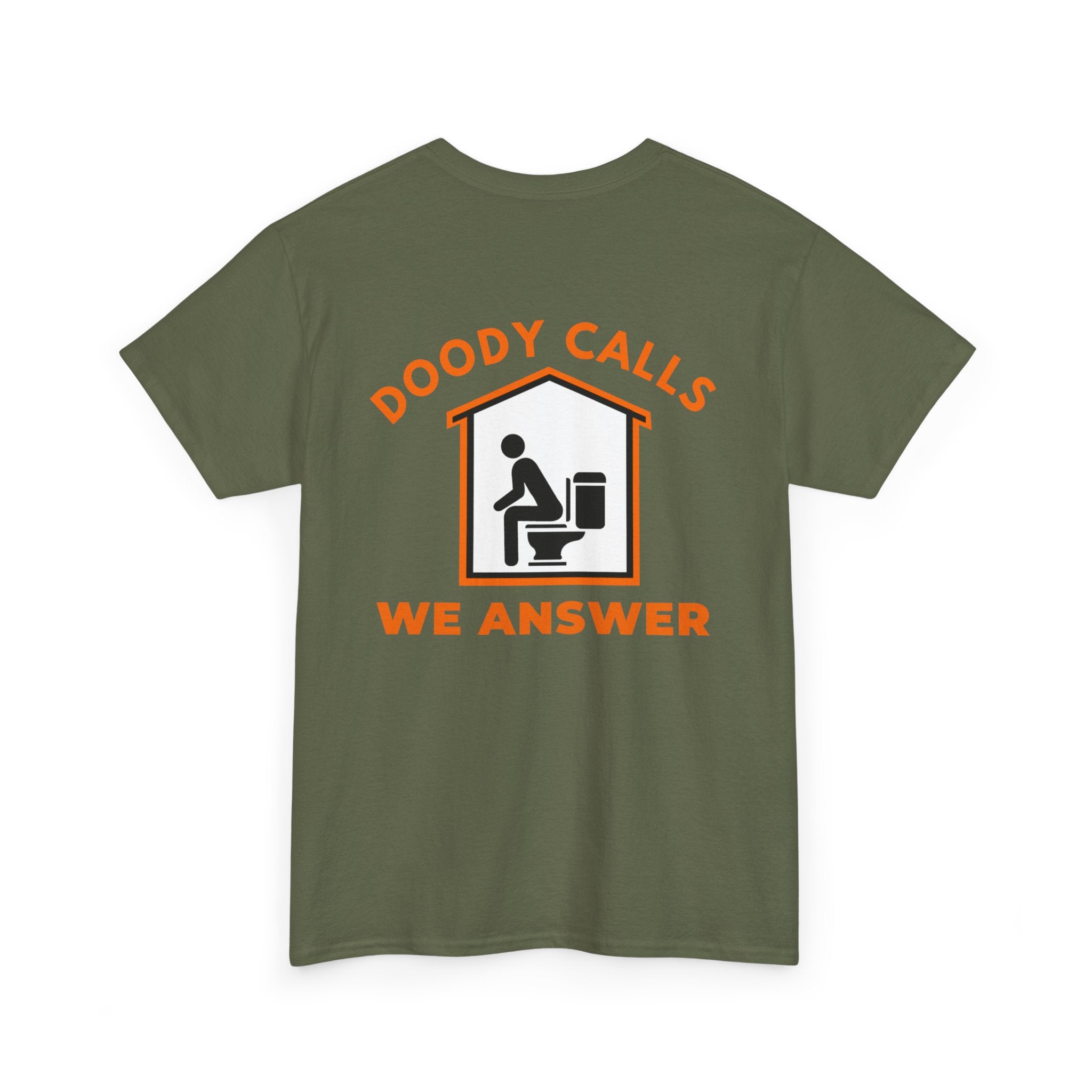 T-Shirt — "Doody Calls We Answer" Funny Crew Tee